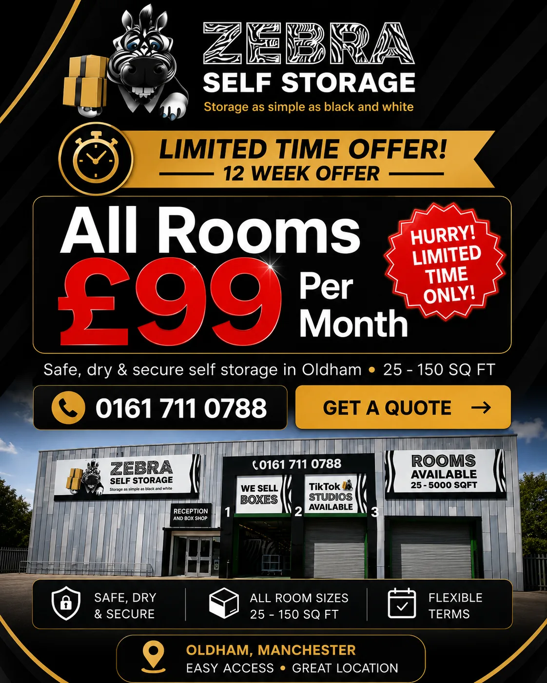 Zebra Self Storage 12 week offer all rooms £99 per month in Oldham